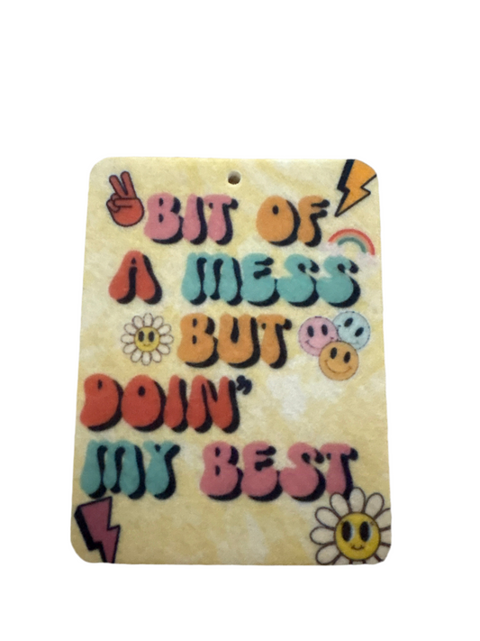 Bit of a mess but doing my best air freshener