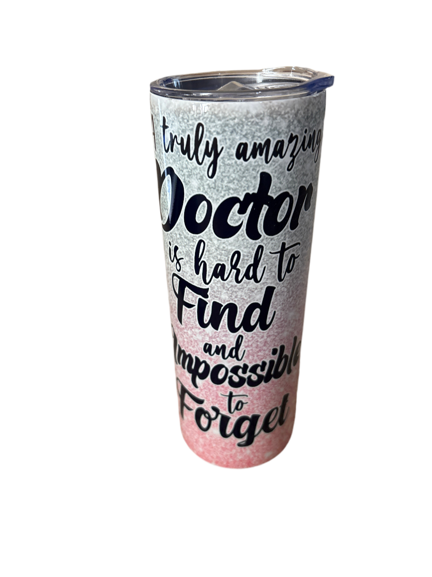 Good Doctor is impossible to forget 20oz tumbler